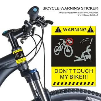 Не трогайте Мой велосипед Предупреждающая наклейка для одного транспортного средства Аксессуары для велосипедов Наклейка на раму MTB Велосипедная декоративная Светоотражающая паста